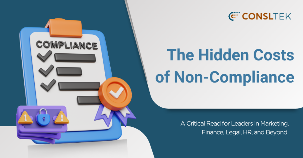 The Hidden Costs of IT GRC Non-Compliance