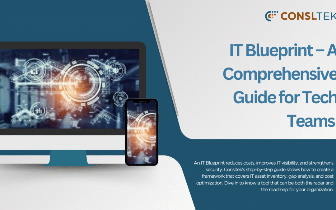 IT Blueprint – How IT Teams Can Align Tech Roadmap to Business Goals