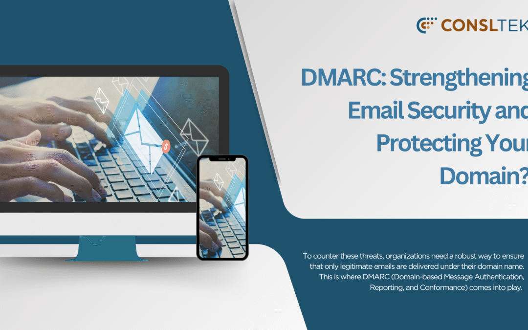 DMARC: Strengthening Email Security and Protecting Your Domain?